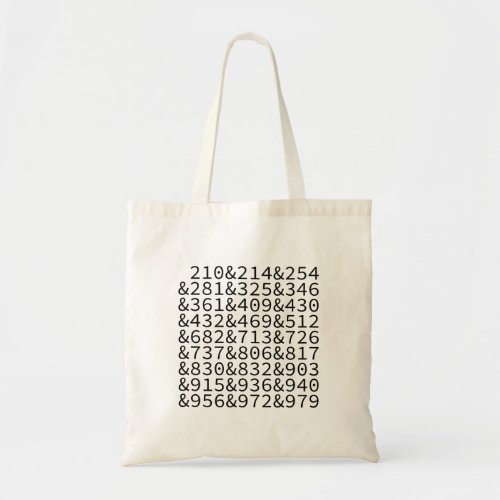 Area Codes Texas Tote Bag