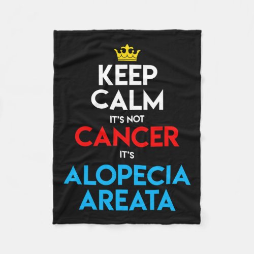 Areata Awareness Hair Loss Bald Head Keep Calm  Fleece Blanket