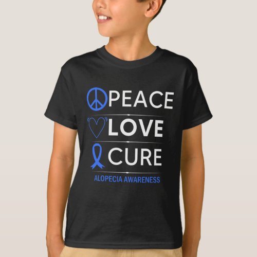 Areata Awareness Peace Love Cure Hair Loss Baldnes T_Shirt