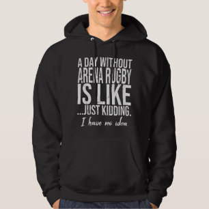 Arena Rugby funny sports gift Hoodie