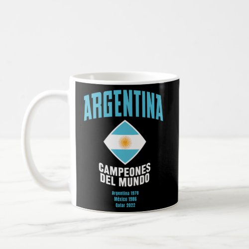 Argentina Campeones Del Mundo 2022 Coffee Mug