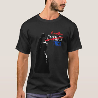 Argentina First Political Design with Raised Fist T-Shirt