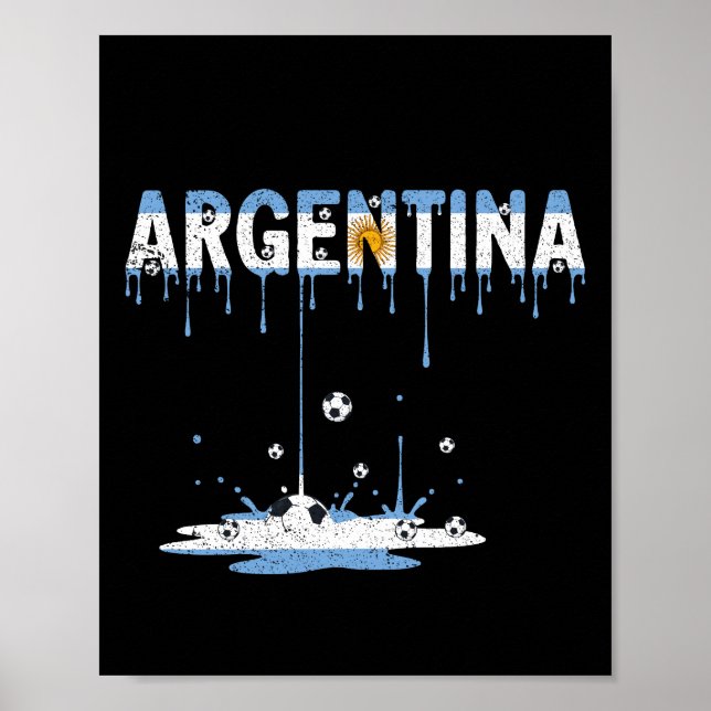 Argentina Football Dripping Flag Poster (Front)