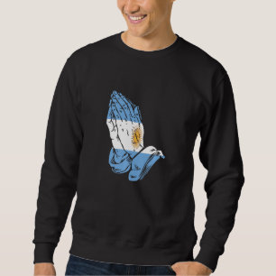 Argentina Praying Hands Flag Camisa De Argentina Sweatshirt