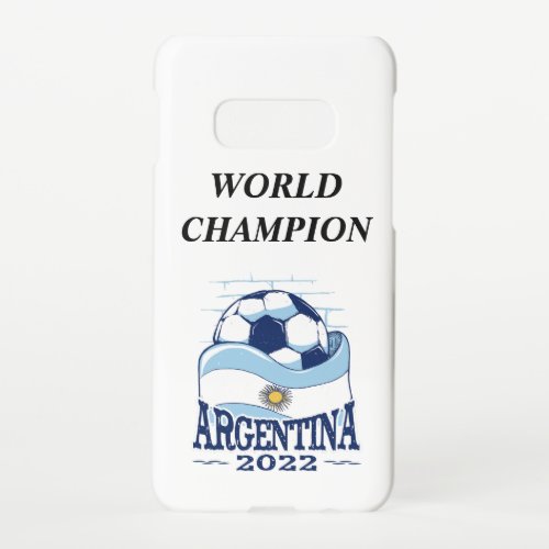 ARGENTINA _ World Champion Samsung Galaxy S10E Case