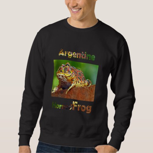 Argentine Horned Frog Sweatshirt