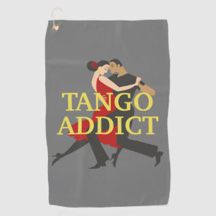 Argentine Tango Addict Dance Couple Golf Towel