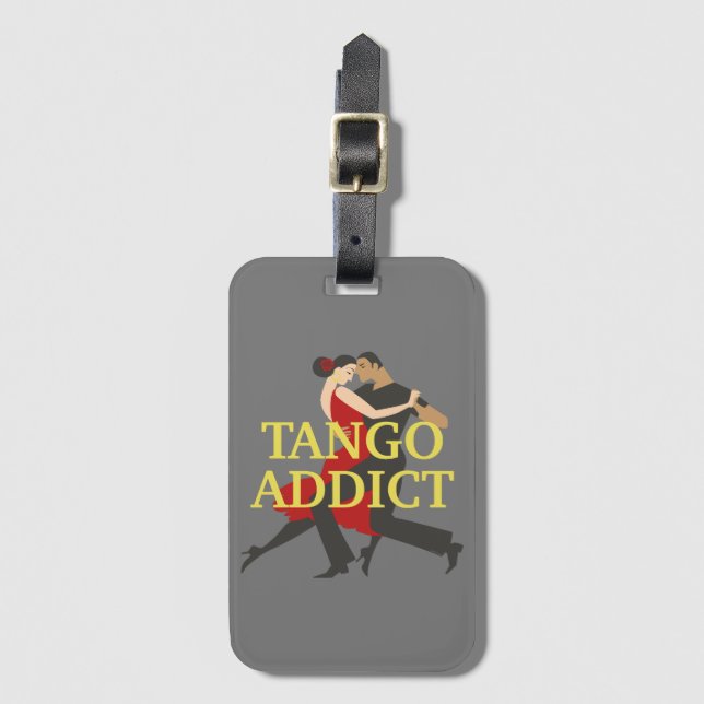 Argentine Tango Addict Dance Couple Luggage Tag (Front Vertical)