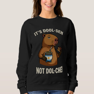 Argentinian Capybara Yerba Mate Dulce de Leche Arg Sweatshirt