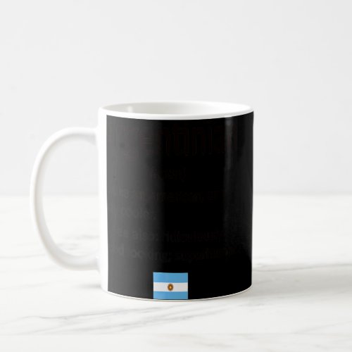 Argentinian Definition Argentina Flag Argentinian  Coffee Mug