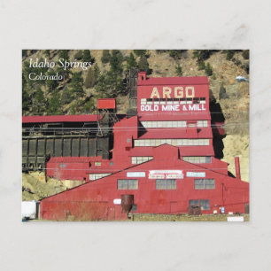 Argo Gold Mine & Mill, Idaho Springs, Colorado Postcard