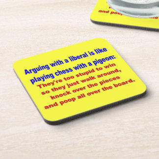 ARGUING WITH a  LIBERAL Beverage Coaster