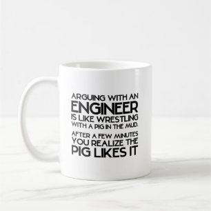 Arguing with engineer funny gift mug