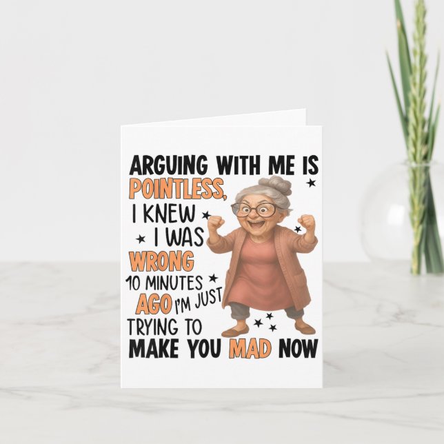 Arguing With Me Is Intless I Knew Was Wrong 10 Min Card (Front)