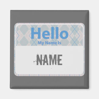 Argyle Hello My Name is, NAME Magnet
