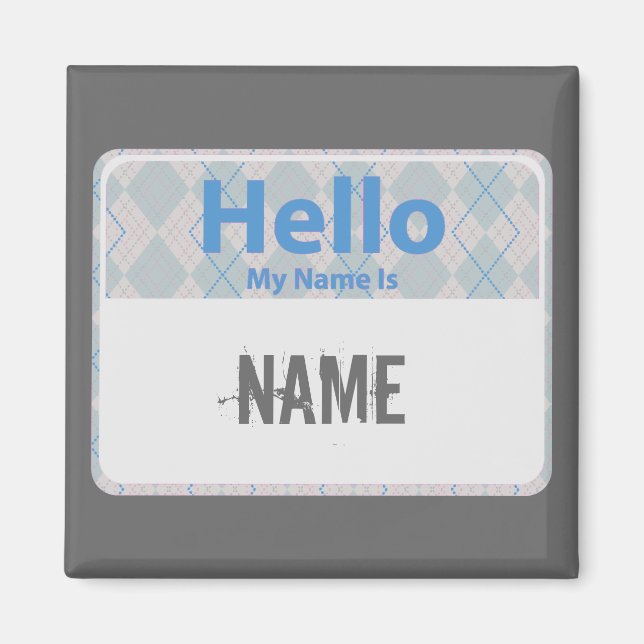 Argyle Hello My Name is, NAME Magnet (Front)