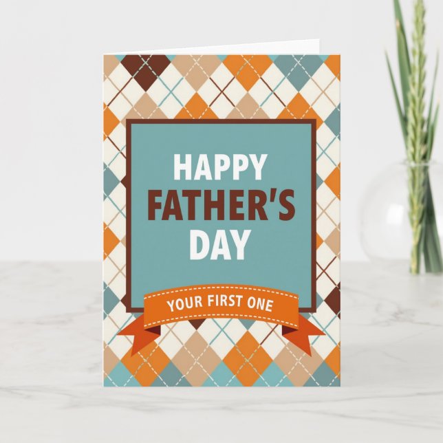 Argyle Your First Fathers Day Card (Front)