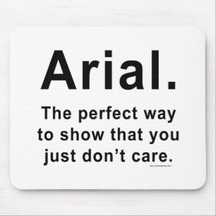 Arial Font Humor Mug Mouse Pad