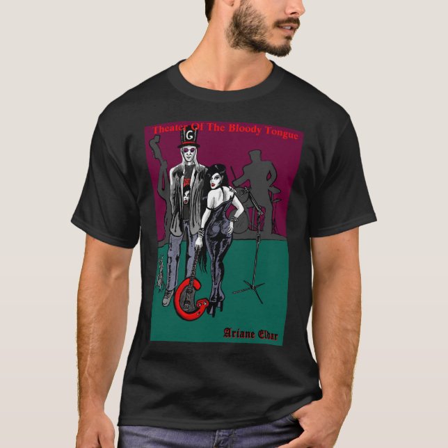 Ariane Eldar and G at Theater Of The Bloody Tongue T-Shirt (Front)