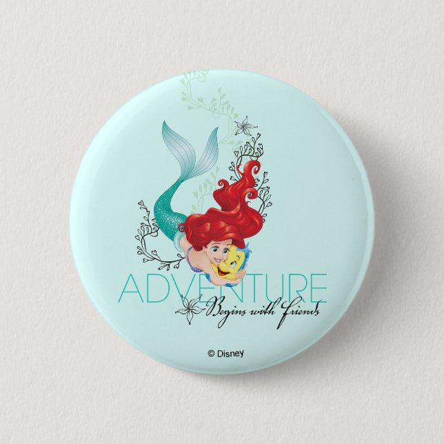 Ariel | Adventure Begins With Friends Pinback Button (Front)