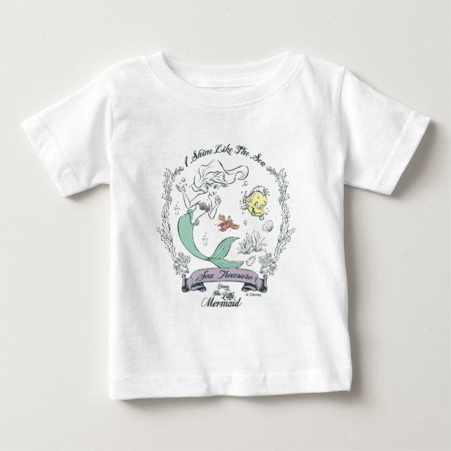 Ariel | I Shine Like the Sea Baby T-Shirt (Front)