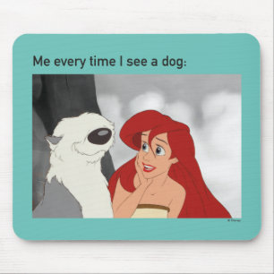 Ariel & Max Meme "Me Every Time I See A Dog" Mouse Pad