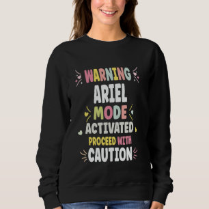 ARIEL Personalized Women's Gift Custom ARIEL Sweatshirt