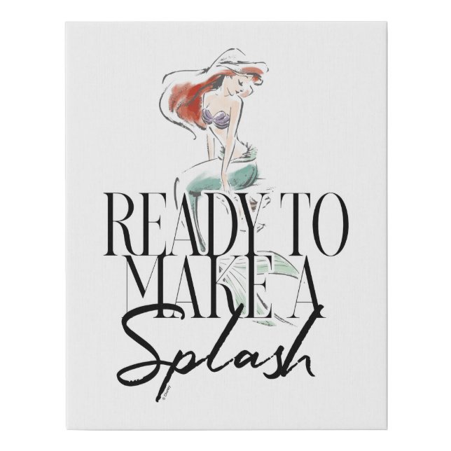 Ariel | Ready To Make A Splash Faux Canvas Print (Front)