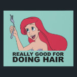 Ariel | Really Good for Doing Hair Faux Canvas Print<br><div class="desc">This cute Disney Princess editorial graphic features Ariel and the text,  "Really good for doing hair."</div>