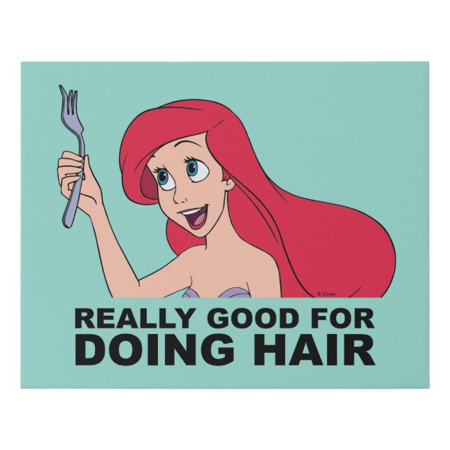 Ariel | Really Good for Doing Hair Faux Canvas Print (Front)