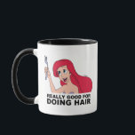 Ariel | Really Good for Doing Hair Mug<br><div class="desc">This cute Disney Princess editorial graphic features Ariel and the text,  "Really good for doing hair."</div>