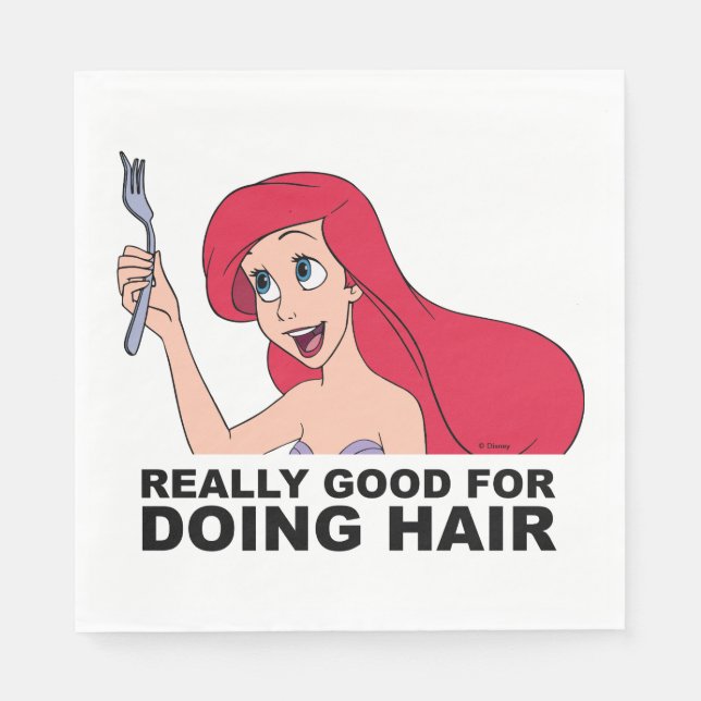 Ariel | Really Good for Doing Hair Napkins (Front)