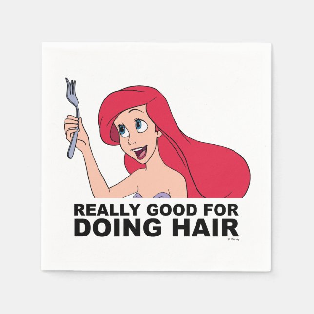 Ariel | Really Good for Doing Hair Napkins (Front)