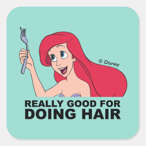 Ariel  Really Good for Doing Hair Square Sticker