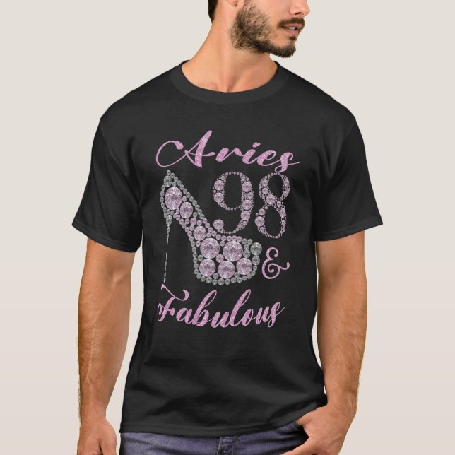 Aries 98 & Fabulously Sparkly High Heels 98th Happ T-Shirt (Front)