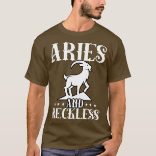 Aries And Reckless T-Shirt