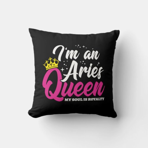 Aries Birthday Queen Astrology Zodiac March April Throw Pillow