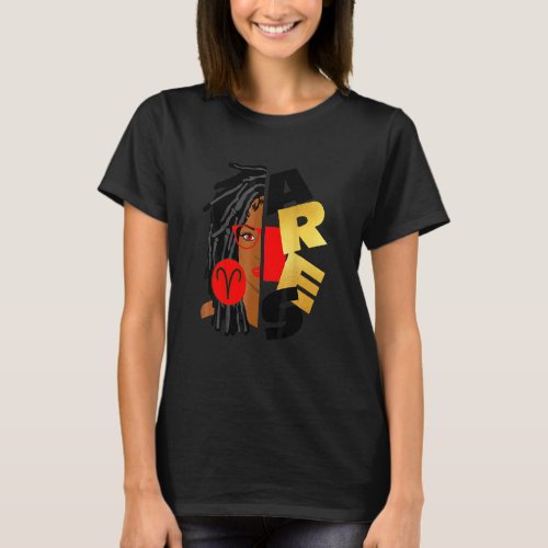 Aries Girl Afro Locs Girl Zodiac Signs Birthday  1 T_Shirt