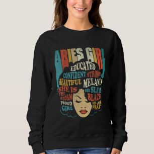 Aries Girl  Astrology Zodiac Sign Horoscope Astrol Sweatshirt