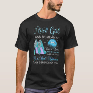 Aries Girl Birthday High Heels Dripping Lips Butte T-Shirt