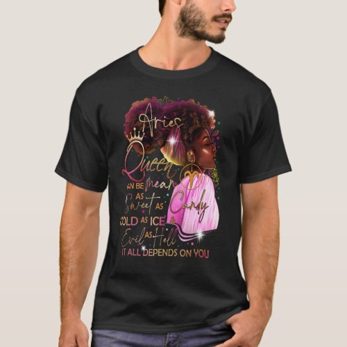 Aries Girl Birthday  Melanin Afro Queen For Black  T_Shirt