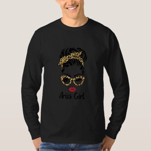 Aries Girl Girl  Pisces Zodiac Leopard Messy Bun W T_Shirt