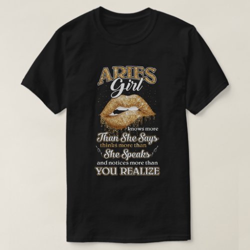 Aries Girl Knows More Than She Says March April Bi T_Shirt