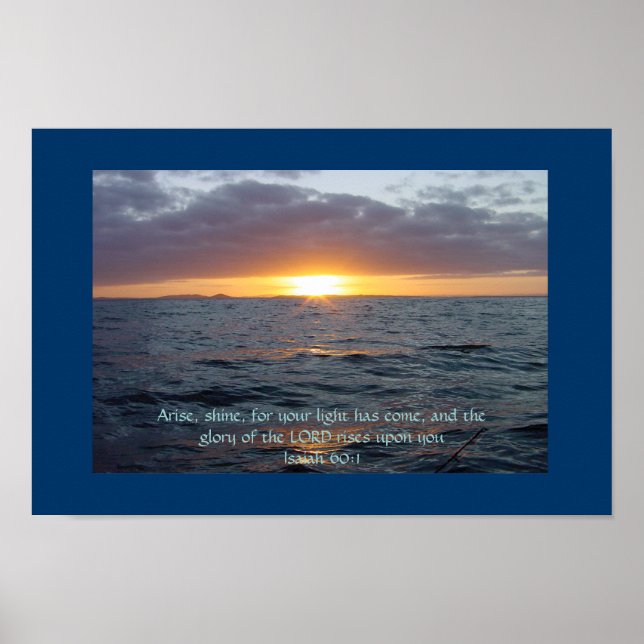 Arise Shine - Isaiah 60:1 Poster (Front)