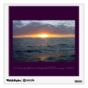 Arise Shine - Isaiah 60:1 Wall Decal