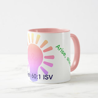 Arise, shine! mug