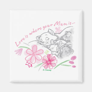 Aristocats Love Is Where Your Mum Is Magnet