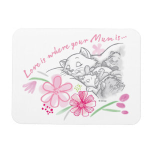 Aristocats Love Is Where Your Mum Is Magnet