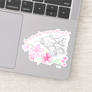 Aristocats Love Is Where Your Mum Is Sticker