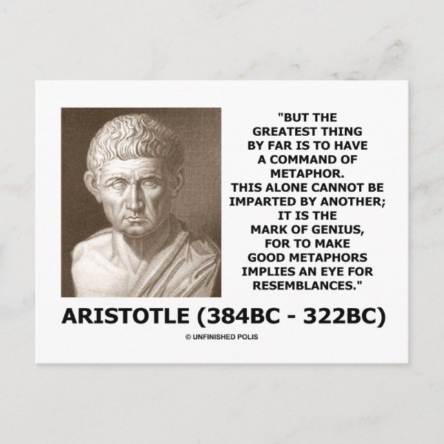 Aristotle Command Of Metaphor Mark Of Genius Quote Postcard (Front)